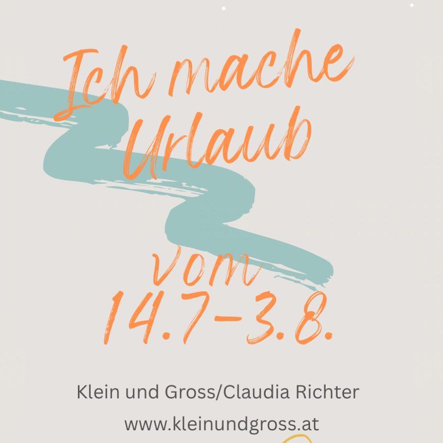 Urlaub von 14.7-3.8.2025