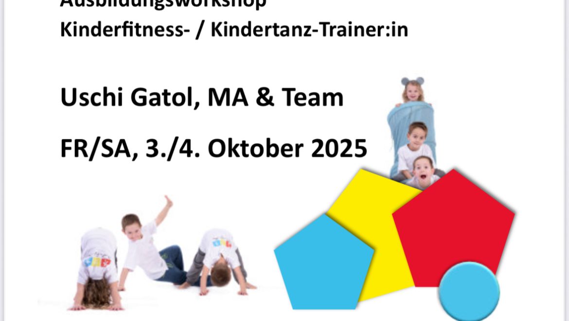Kid- Fit- Fun Ausbildung  Wien
