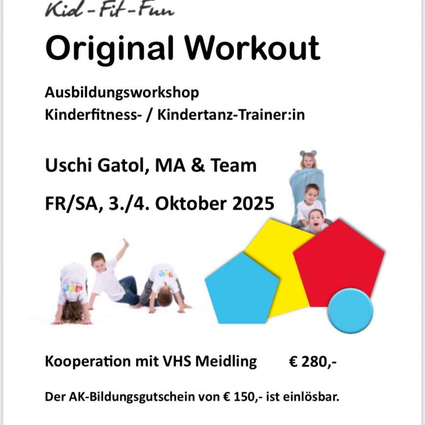 Kid- Fit- Fun Ausbildung  Wien